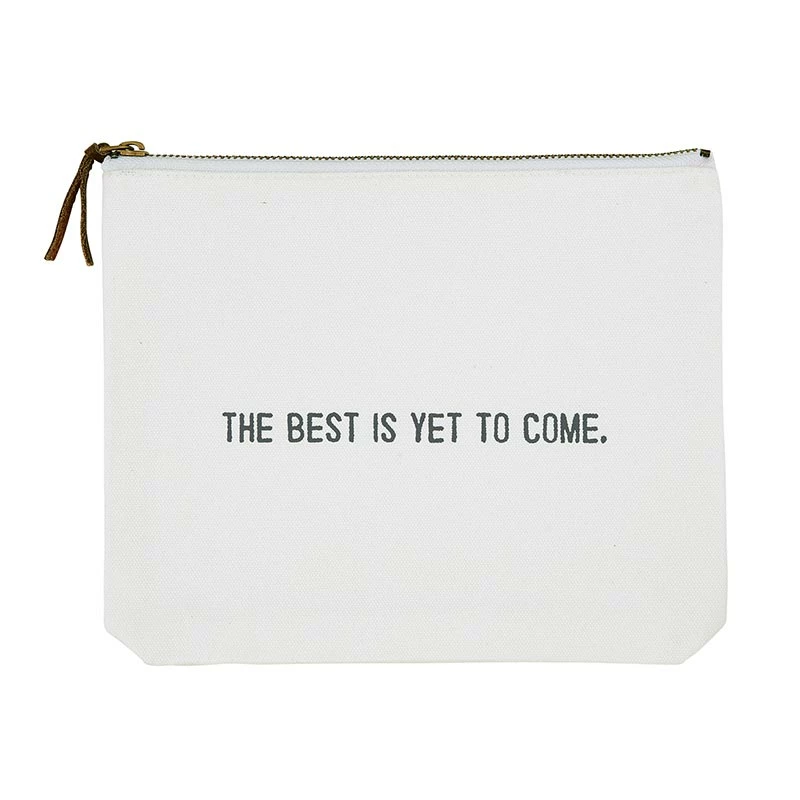 Creative Brands Home & Gifts The Best Is Yet To Come Canvas Zip Pouch 1 Creative Brands Home & Gifts The Best Is Yet To Come Canvas Zip Pouch