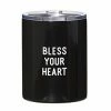 Creative Brands Bless Your Heart Tumbler Home & Gifts
